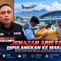 Jenazah Aris Sanda Dipulangkan ke Makassar, Polri Pastikan Perjalanan Berjalan Aman